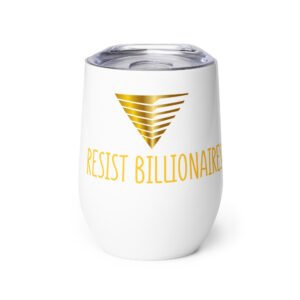 Wine tumbler - Pinot & Protest